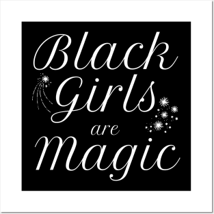 Black Girls are Magic Black Pride Posters and Art